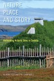 Nature, Place, and Story (eBook, ePUB) Nature, Place, and Story (eBook, ePUB)