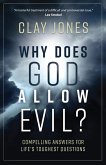 Why Does God Allow Evil? (eBook, ePUB)