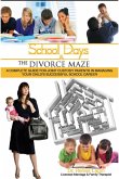 School Days and the Divorce Maze (eBook, ePUB)