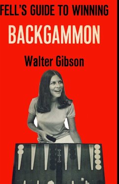 Guide to Winning Backgammon (eBook, ePUB) - Gibson, Walter