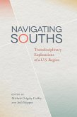 Navigating Souths (eBook, ePUB) Navigating Souths (eBook, ePUB)