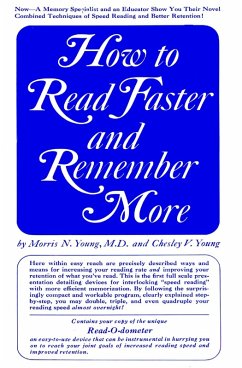 How to Read Faster and Remember More (eBook, ePUB) - Young, Morris N.