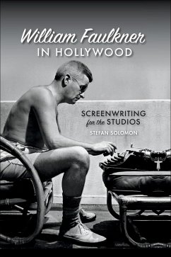 Cover William Faulkner in Hollywood (eBook, ePUB)