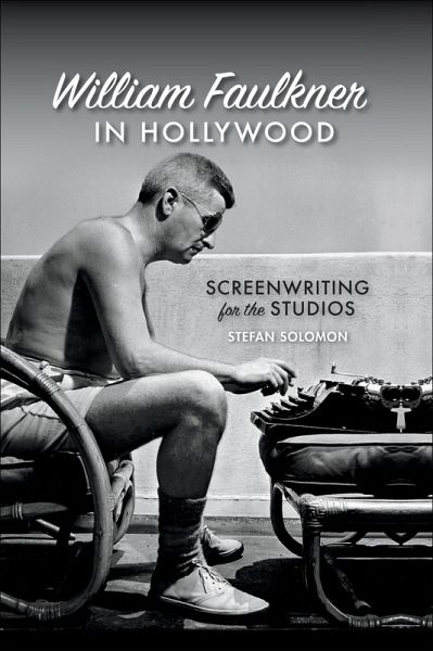 William Faulkner in Hollywood (eBook, ePUB)