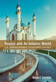 Russia and Its Islamic World (eBook, ePUB) Russia and Its Islamic World (eBook, ePUB)
