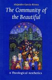 The Community of the Beautiful (eBook, ePUB) The Community of the Beautiful (eBook, ePUB)