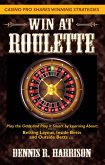 Win at Roulette (eBook, ePUB)