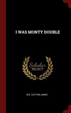 I Was Monty Double - James, Me Clifton