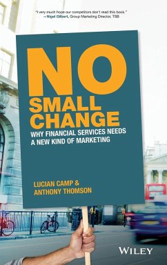 No Small Change - Thomson, Anthony;Camp, Lucian