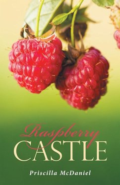 Raspberry Castle - McDaniel, Priscilla