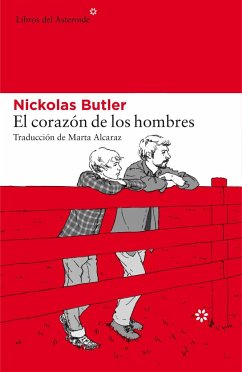 El corazón de los hombres - Butler, Nickolas