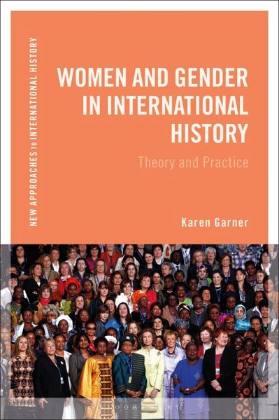 Women and Gender in International History Women and Gender in International History