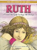 Ruth - Men & Women of the Bibl