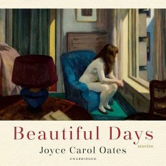 Beautiful Days: Stories - Oates, Joyce Carol