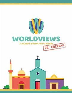 WorldViews Junior Workbook: A Children's Introduction to Missions - Usa, Pioneers; Pioneers; Sonlight