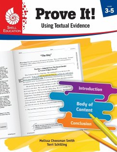 Prove It! Using Textual Evidence, Levels 3-5 - Cheesman Smith, Melissa; Schilling, Terri