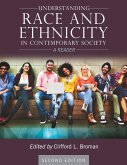 Understanding Race and Ethnicity in Contemporary Society