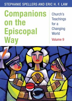 Companions on the Episcopal Way - Spellers, Stephanie; Law, Eric H F