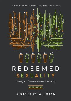 Redeemed Sexuality - Boa, Andrew A.