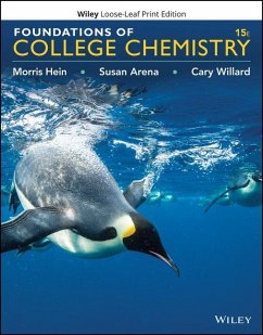 Foundations of College Chemistry - Hein, Morris; Arena, Susan; Willard, Cary