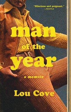 Man of the Year: A Memoir - Cove, Lou