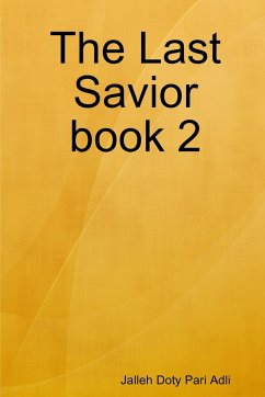 The Last Savior book 2 - Pari Adli, Jalleh Doty