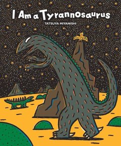 I Am a Tyrannosaurus - Miyanishi, Tatsuya