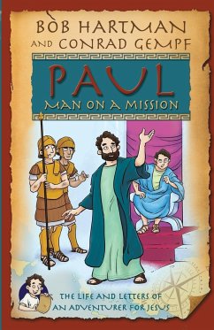 Paul, Man on a Mission - Hartman, Bob; Gempf, Conrad