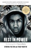 Rest in Power: The Enduring Life of Trayvon Martin