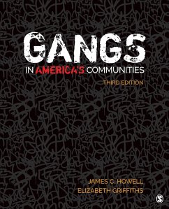 Gangs in America's Communities - Howell, James C. (National Youth Gang Center, USA); Griffiths, Elizabeth A. (Rutgers, The State University of New Jersey