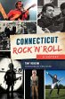 Connecticut Rock 'n' Roll (eBook, ePUB) - Bild 1