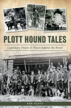 Plott Hound Tales (eBook, ePUB) - Plott, Bob