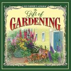 The Old Farmer's Almanac the Gift of Gardening