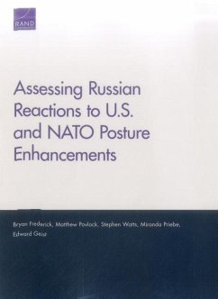 Assessing Russian Reactions to U.S. and NATO Posture Enhancements - Frederick, Bryan; Povlock, Matthew; Watts, Stephen