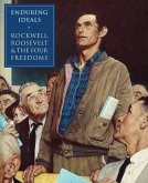 Enduring Ideals: Rockwell, Roosevelt & the Four Freedoms
