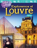 Arte Y Cultura: Exploremos El Louvre