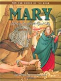 Mary - Men & Women of the Bibl