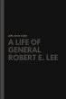 A Life of General Robert E. Lee - Bild 1
