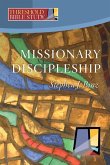 Missionary Discipleship