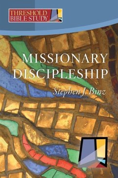 Missionary Discipleship - Binz, Stephen J