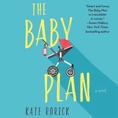 The Baby Plan - Rorick, Kate