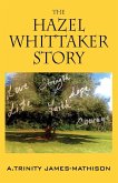 The Hazel Whittaker Story