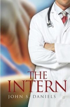 The Intern - Daniels, John S.