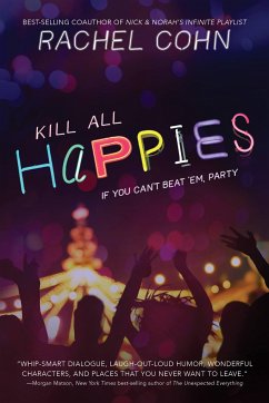 Kill All Happies - Cohn, Rachel