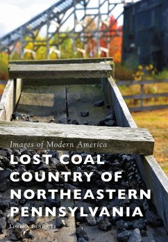 Cover Lost Coal Country of Northeastern Pennsylvania (eBook, ePUB)