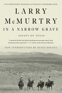 In a Narrow Grave - Mcmurtry, Larry