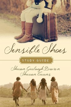 Sensible Shoes Study Guide - Brown, Sharon Garlough; Carrns, Sharron