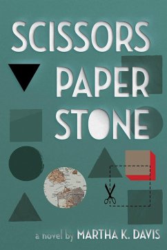 Scissors, Paper, Stone - Davis, Martha K