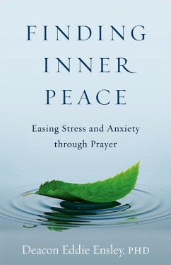 Finding Inner Peace - Ensley, Deacon Eddie