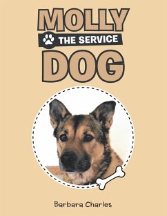 Molly the Service Dog - Charles, Barbara